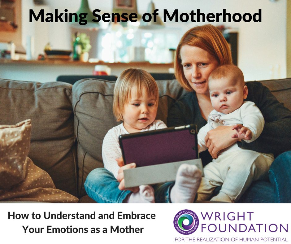 Being a mom comes with a lot of emotions, and making sense of motherhood can be a rewarding challenge. 