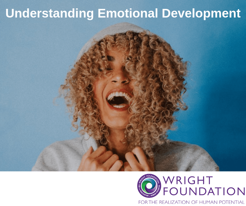 understanding-our-emotional-development-wright-foundation